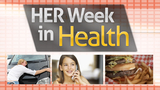 Cell Phones & Brain Cancer - HER Week In Health