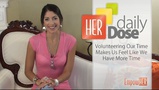 Does Volunteering Make You Feel Like You Have More Free Time? - HER Daily Dose