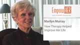 How Did Therapy Improve Your Life - HER Health Expert - Marilyn Murray