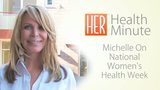 Michelle King Robson Offers Tips for National Women's Health Week