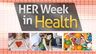 Feburary Is National Heart Month - HER Week In Health