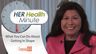How Much Exercise Do I Need Daily?- HER Health Minute- Dr. Connie Mariano